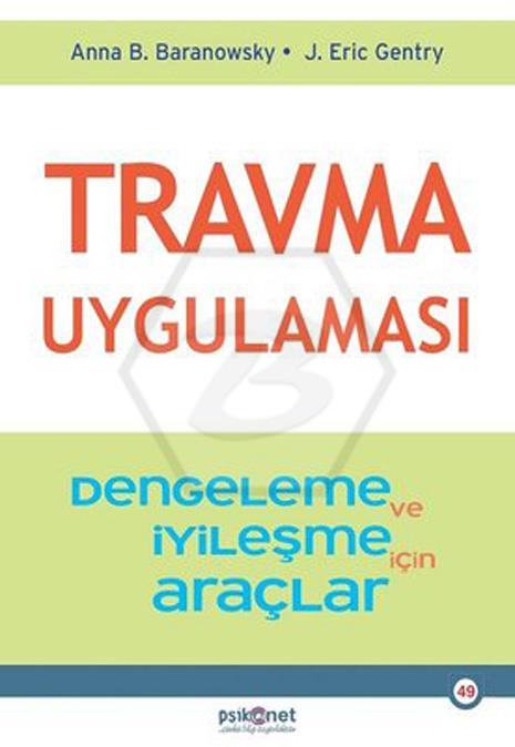 Travma Uygulaması - Stabilizasyon ve İyileşme için Araçlar