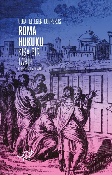 Roma Hukuku - Kısa Bir Tarih