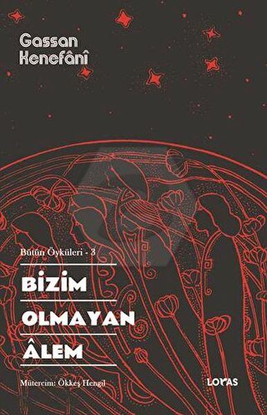 Bizim Olmayan Alem