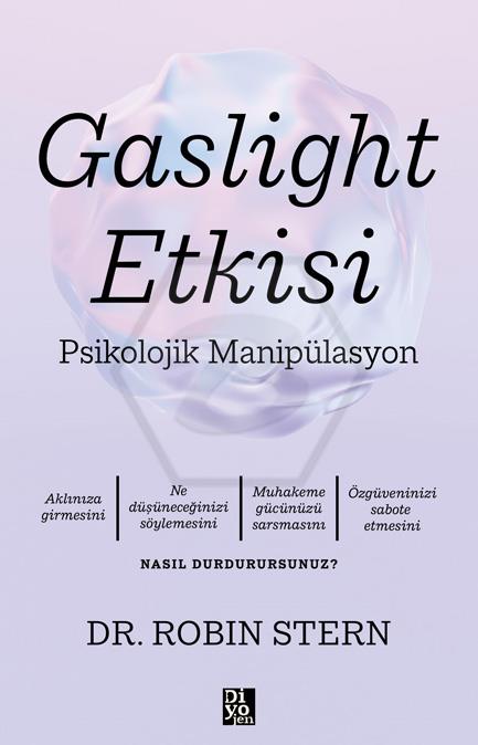 Gaslight Etkisi -  Psikolojik Manipülasyon