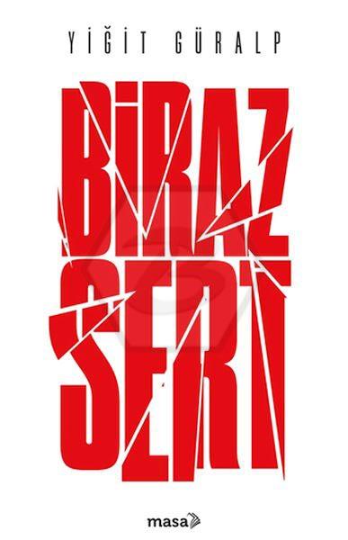Biraz Sert