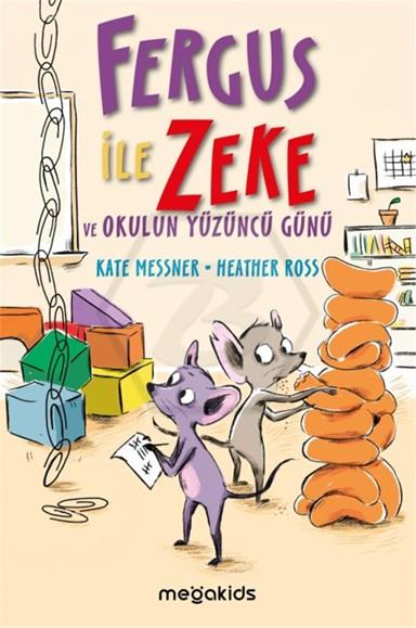 Fergus İle Zeke Ve Okulun Yüzüncü Günü