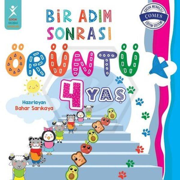 4 Yaş Bir Adım Sonrası Örüntü