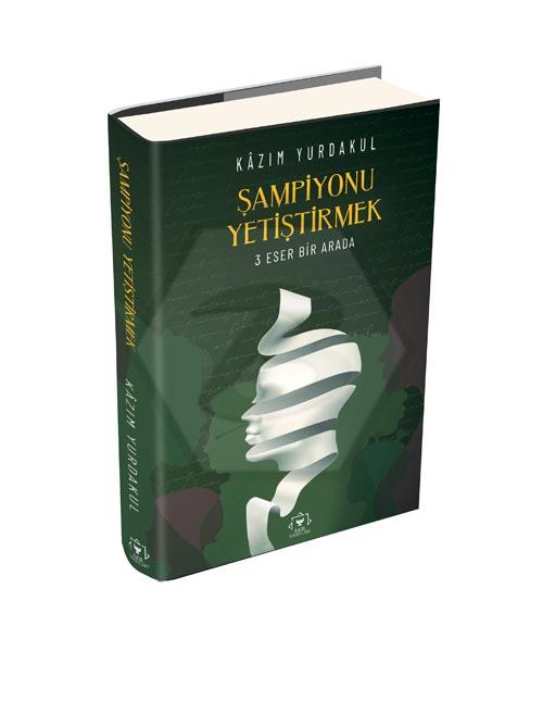 Şampiyonu Yetiştirmek (Ciltli)