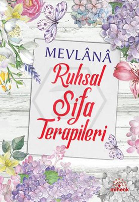 Mevlana Ruhsal Şifa Terapileri