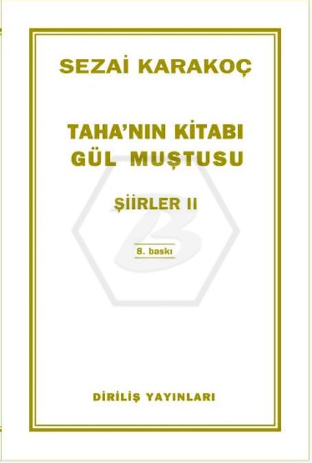 Tahanın Kitabı - Gül Muştusu Şiirler - IV