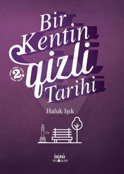 Bir Kentin Gizli Tarihi