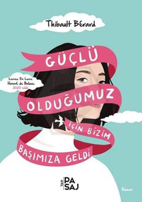 Güçlü Olduğumuz İçin Bizim Başımıza Geldi