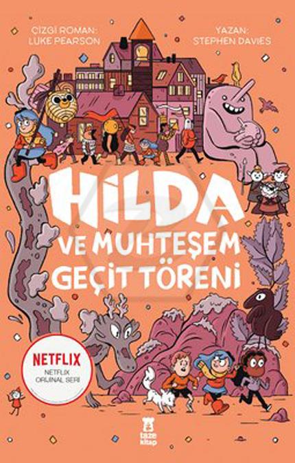 Hilda ve Muhteşem Geçit Töreni