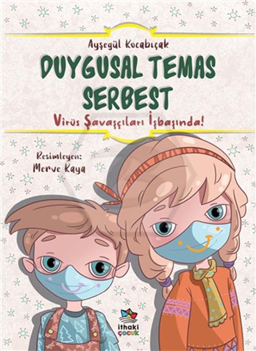 Duygusal Temas Serbest - Virüs Savaşçıları İşbaşında!