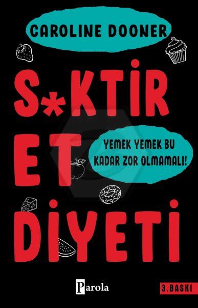 S*ktir Et Diyeti