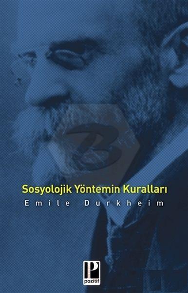 Sosyolojik Yöntemlerim Kuralları