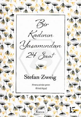 Bir Kadının Yaşamından 24 Saat (Bez Kapak)