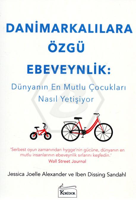 Danimarkalılara Özgü Ebeveynlik