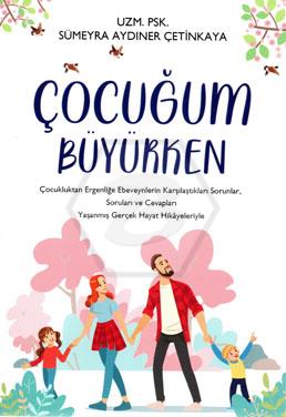 Çocuğum Büyürken