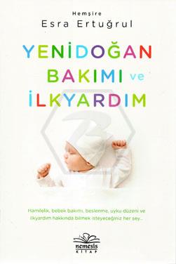 Yenidoğan Bakımı ve İlk Yardım 