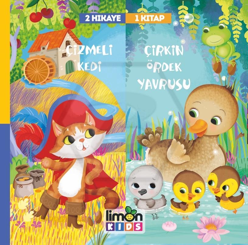 2 Hikaye 1 Kitap: Çizmeli Kedi - Çirkin Ördek Yavrusu