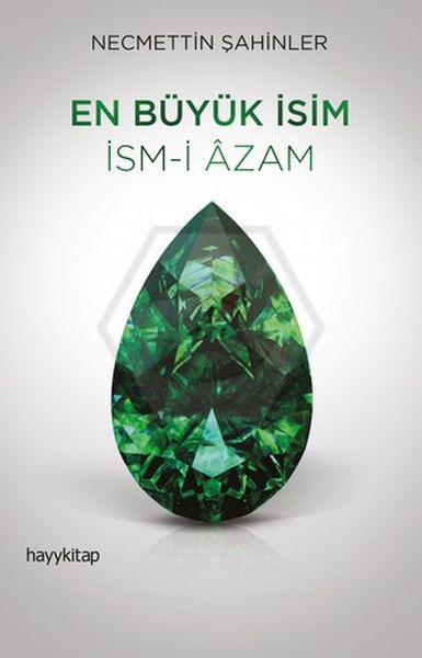 En Büyük İsim  -  İsm - İ Azam