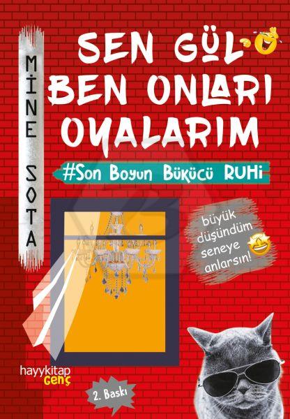 Sen Gül Ben Onları Oyalarım