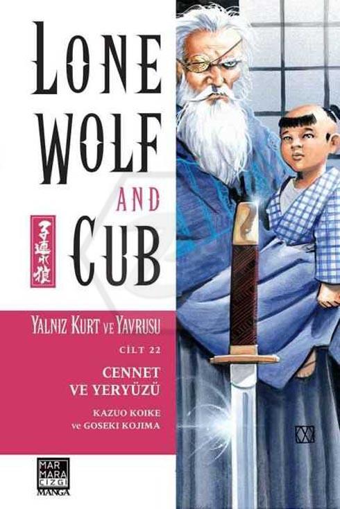 Lone Wolf And Cub - Yalnız Kurt Ve Yavrusu 22 - Cennet Ve Yeryüzü