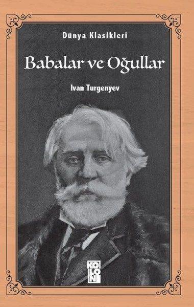 Dünya Klasikleri - Babalar ve Oğullar