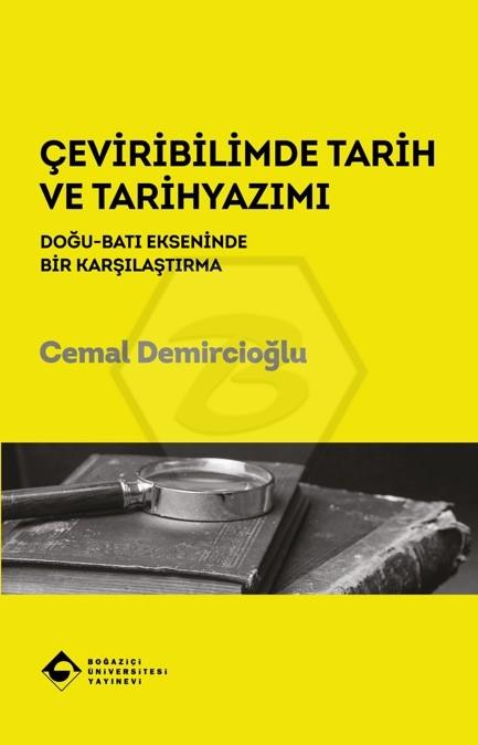 Çeviribilimde Tarih ve Tarihyazımı