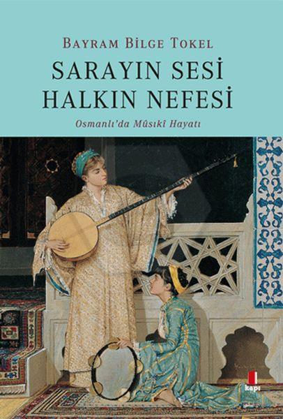 Sarayın Sesi Halkın Nefesi