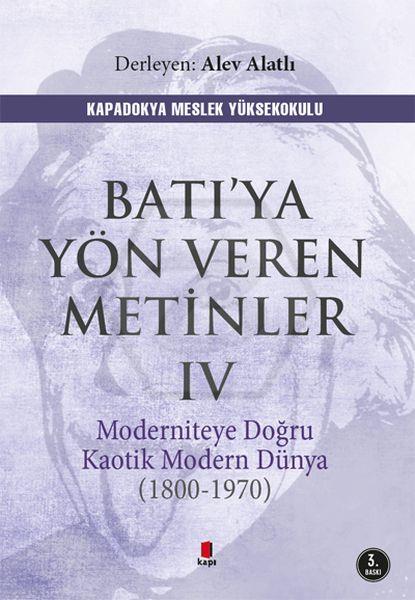 Batıya Yön Veren Metinler IV