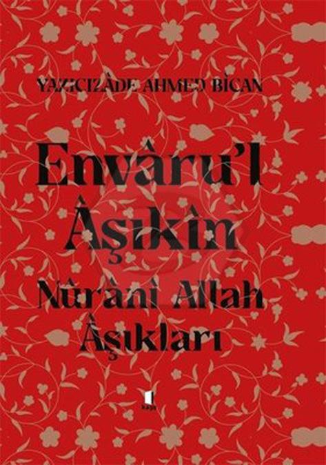 Envaru’l Aşıkın (Ciltli)