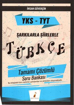 TYT Şarkılarla Şiirlerle Türkçe Soru Bankası
