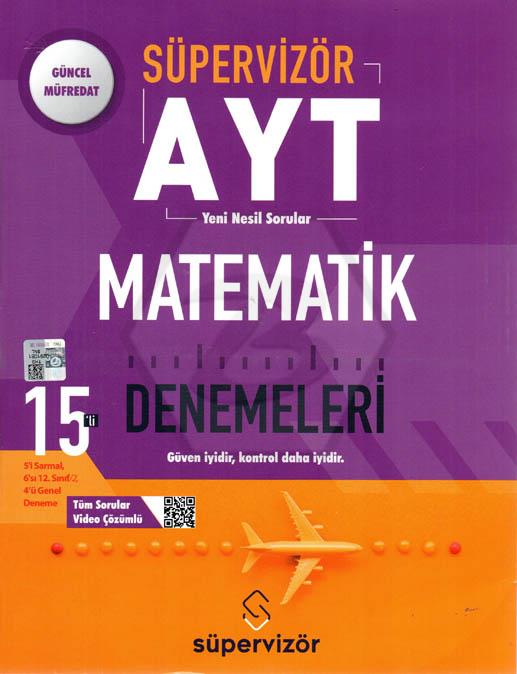 AYT Süpervizör Matematik 15 Li Deneme