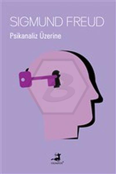 Psikanaliz Üzerine