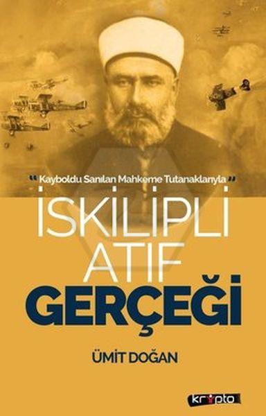 İskilipli Atıf Gerçeği