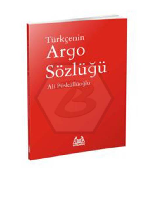 Türkçenin Argo Sözlüğü