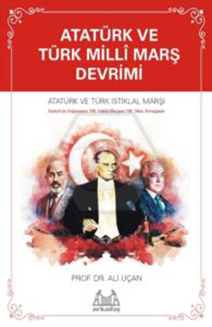 Atatürk ve Türk Milli Marş Devrimi