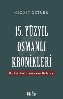 15. Yüzyıl Osmanlı Kronikleri