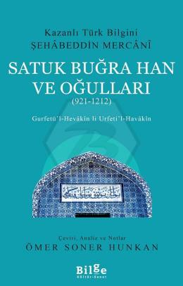 Satuk Buğra Han Ve Oğulları (921-1212)