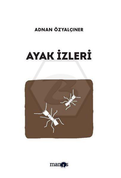 Ayak İzleri - Toplu Öyküler 10