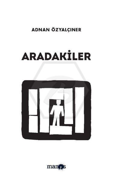 Aradakiler - Toplu Öyküler 9