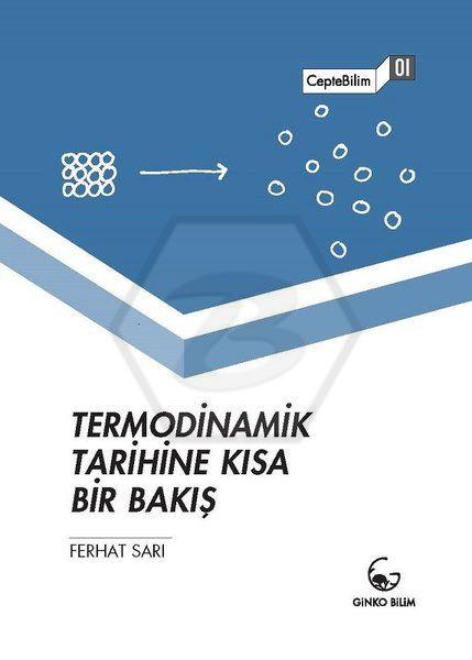 Termodinamik Tarihine Kısa Bir Bakış - Cepte Bilim 1