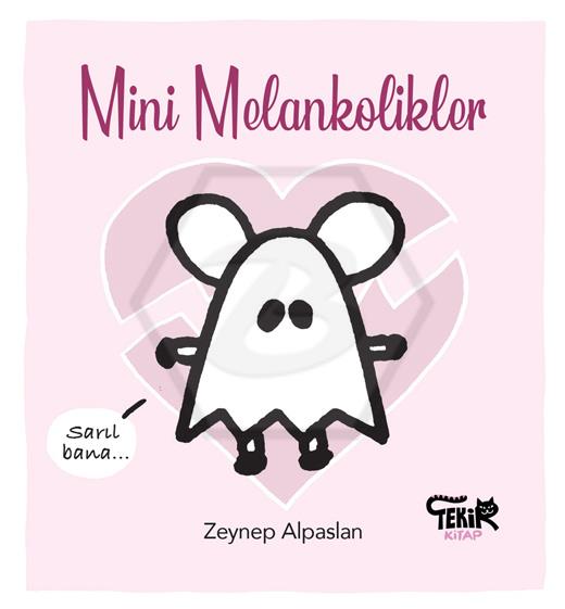 Mini Melankolikler