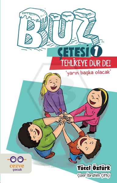 Buz Çetesi 1 - Tehlikeye Dur de