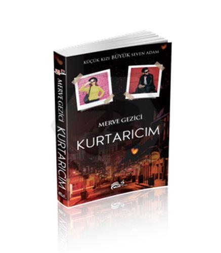 Kurtarıcım