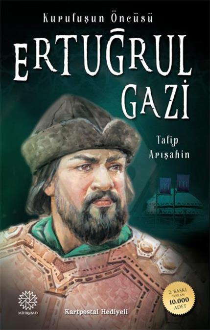 Ertuğrul Gazi - Kuruluşun Öncüsü