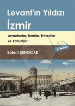 Levantın Yıldızı İzmir