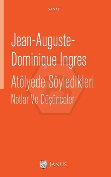 Atölyede Söyledikleri