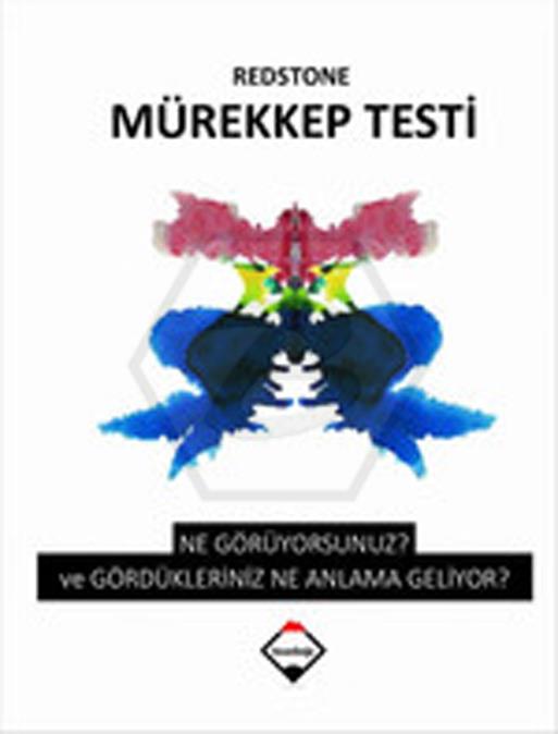 Redstone Mürekkep Testi - Ne Görüyorsunuz? ve Gördükleriniz Ne Anlama Geliyor?