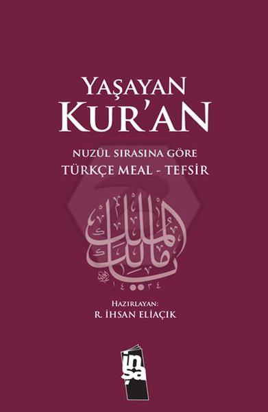 Yaşayan KurAn – Meal-Tefsir 