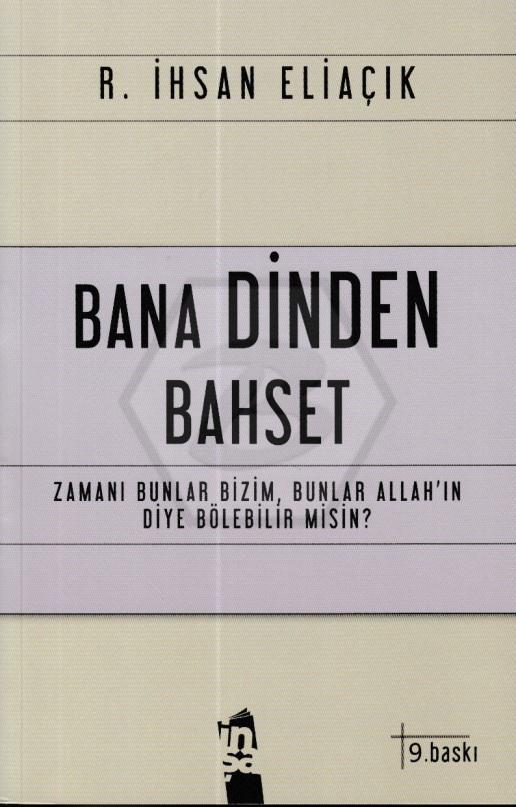 Bana Dinden Bahset 