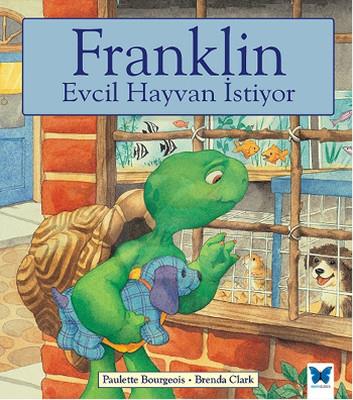 Franklin Evcil Hayvan İstiyor